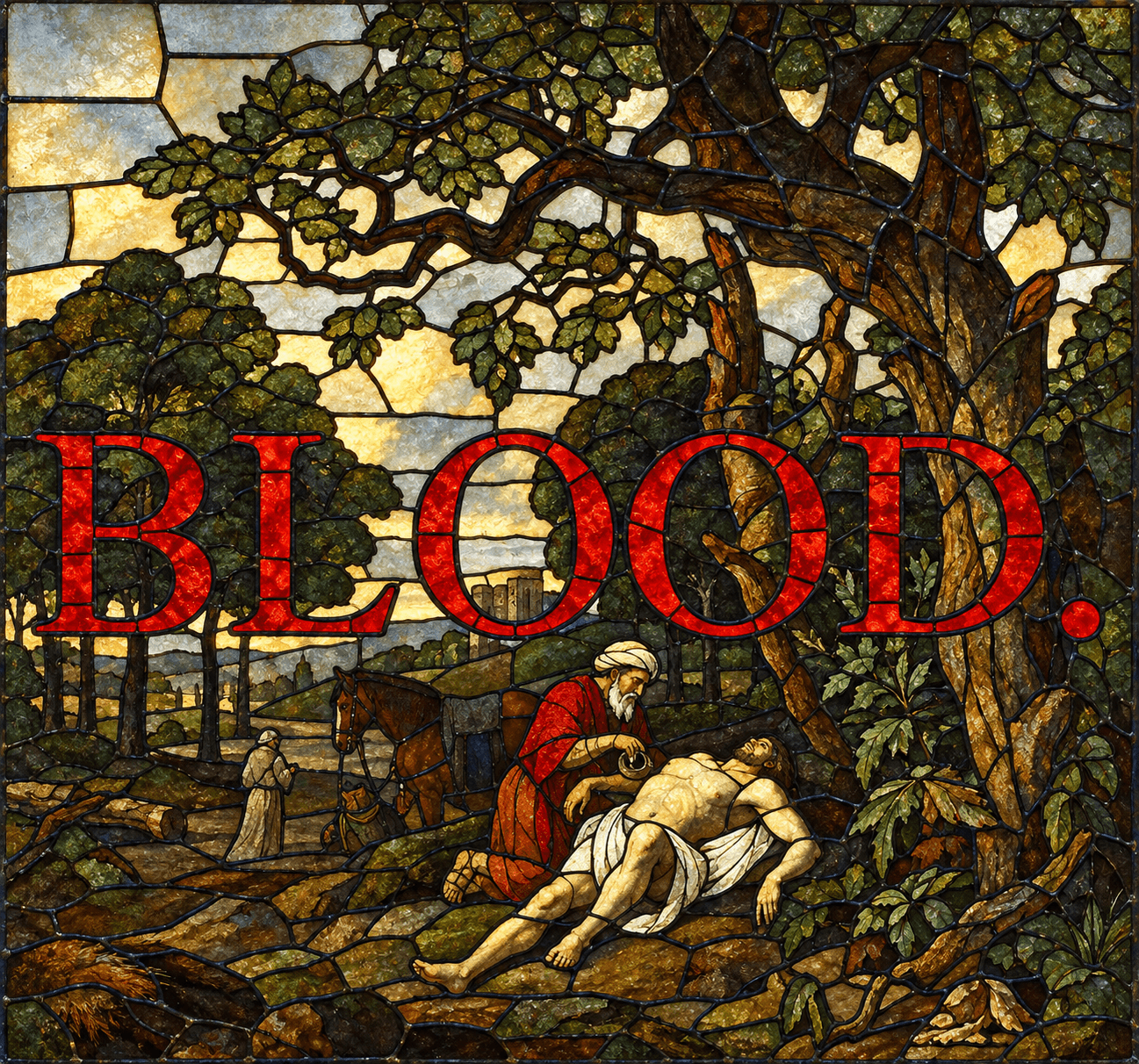BLOOD. — stained-glass interpretation of the Good Samaritan scene.